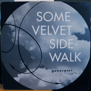 Some Velvet Sidewalk - Generate