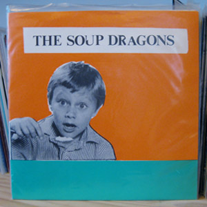 The Soup Dragons - The Sun Is In The Sky E.P.