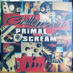 Primal Scream - Kowalski