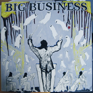 Big Business - Head For The Shallow