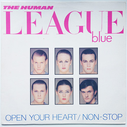 The Human League - Open Your Heart / Non-Stop